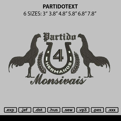 Partidotext Embroidery File 6 sizes