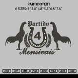 Partidotext Embroidery File 6 sizes