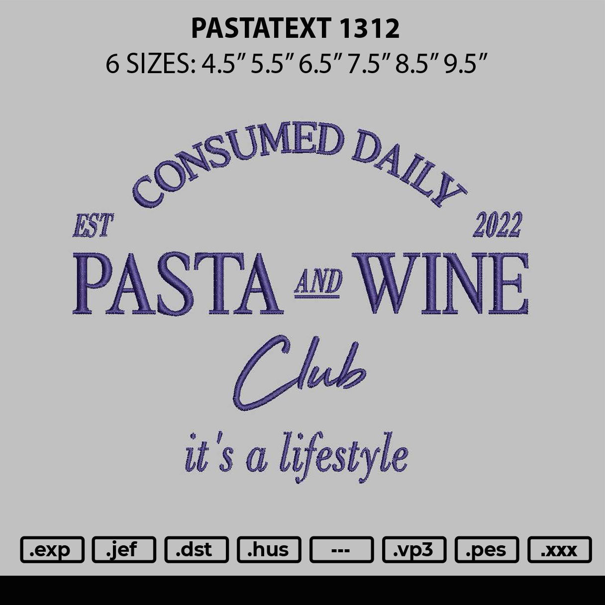 Pasteltext 1312 Embroidery File 6 sizes