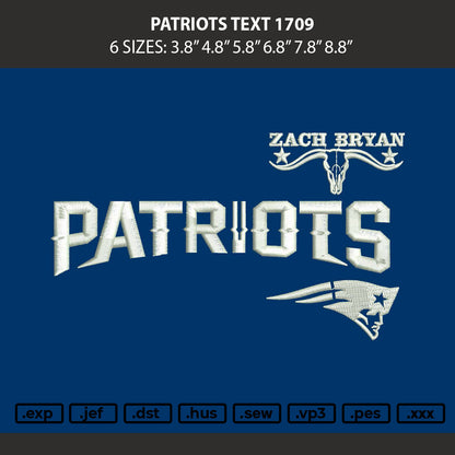 Patriots Text 1709 Embroidery Machine Design File 6 sizes