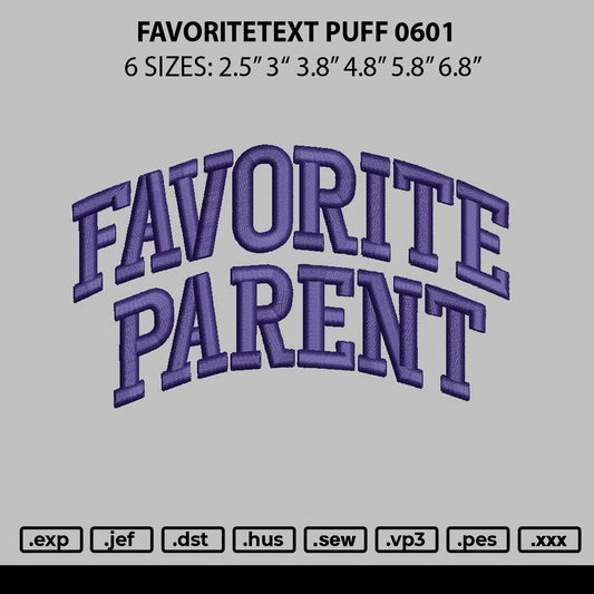 Favoritetext 0601 Puff Embroidery File 6 sizes