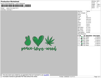 Peace Love Weed Embroidery File 4 size