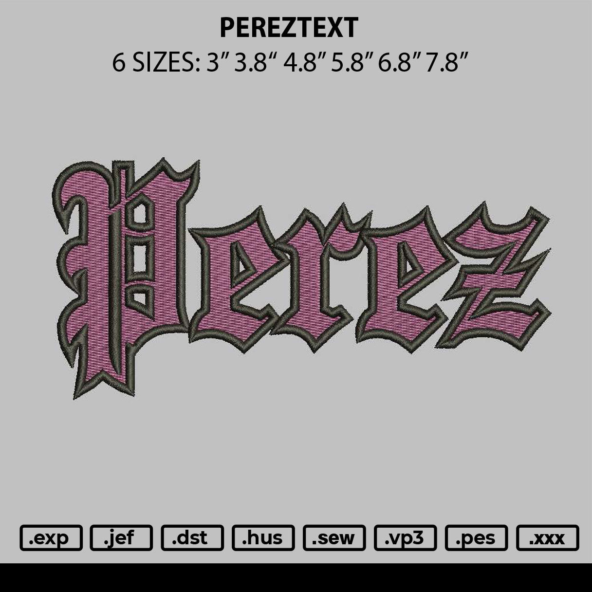 Pereztext Embroidery File 6 sizes