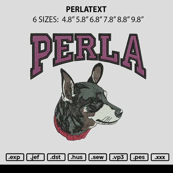 Perlatext Embroidery File 6 sizes