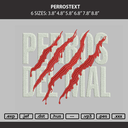 Perrostext Embroidery Machine Design File 6 sizes