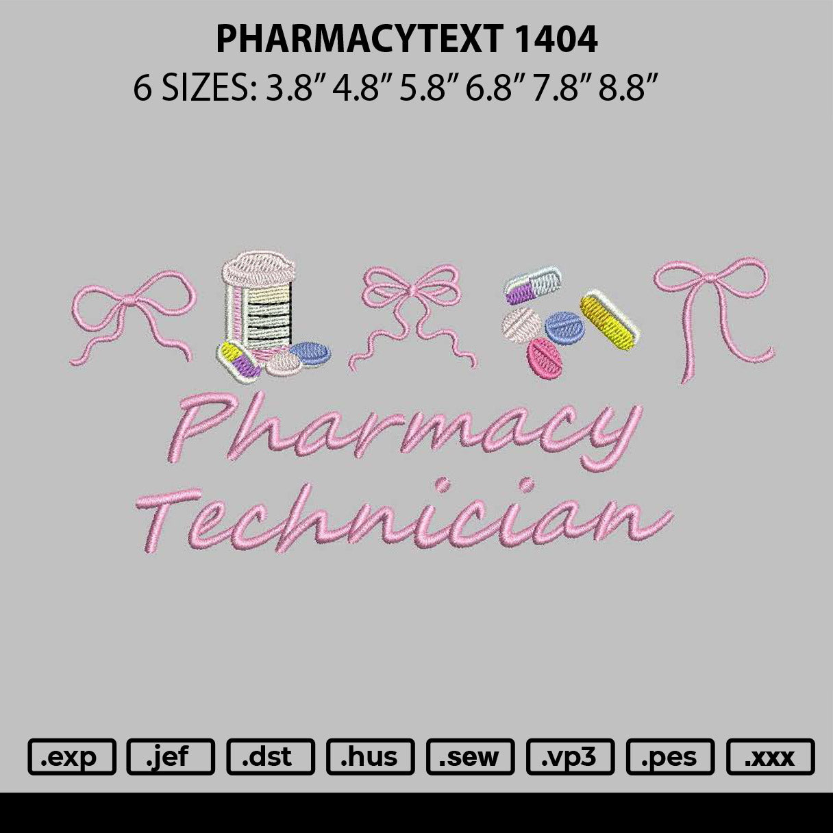 Pharmacytext 1404 Embroidery File 6 sizes