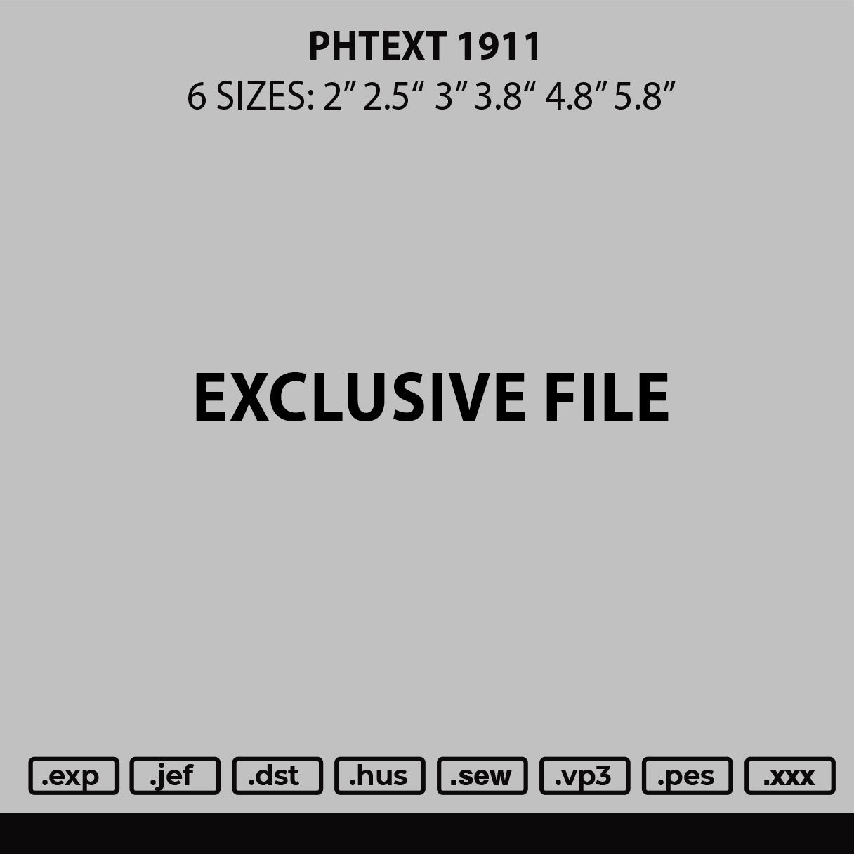 Phtext 1911 Embroidery File 6 sizes