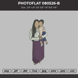 PHOTOFLAT 080526-B  Embroidery File 6 sizes