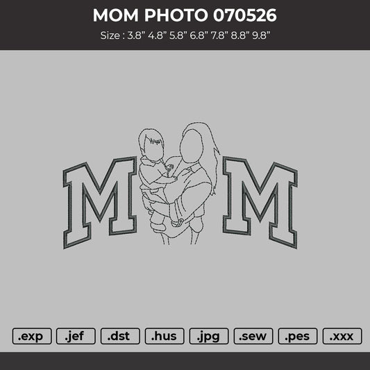 Mom Photo 070526 Embroidery File 6 sizes