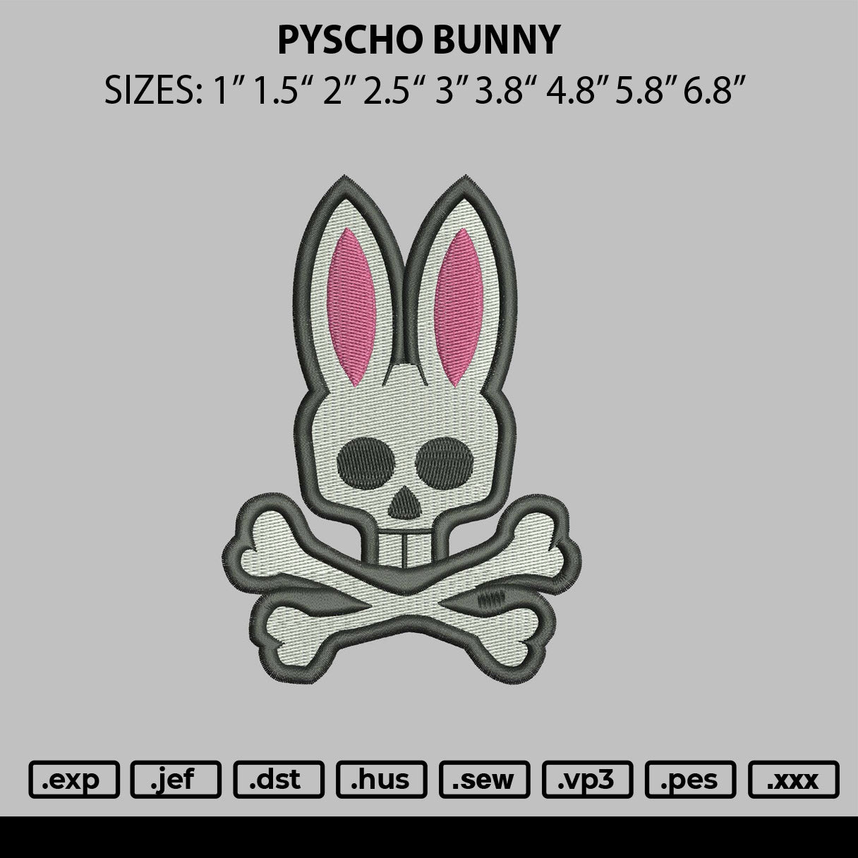 Psycho Bunny Embroidery File 4 sizes