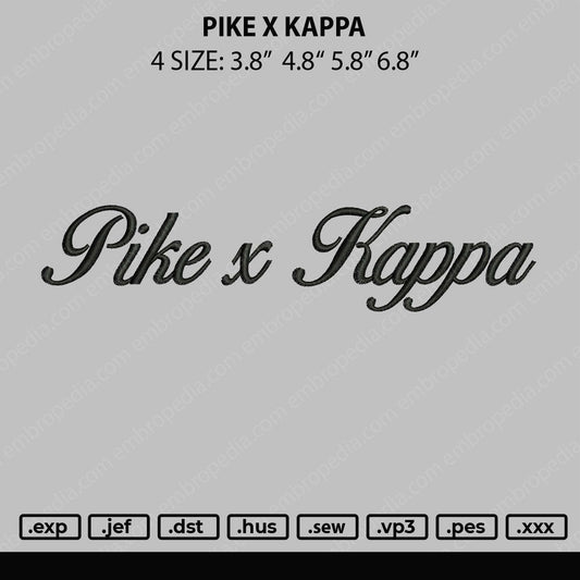 Pike X Kappa Embroidery File 4 size