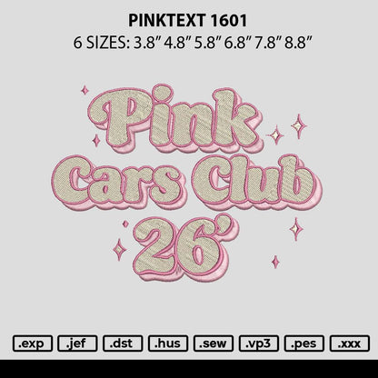 Pinktext 1601 Embroidery File 6 sizes