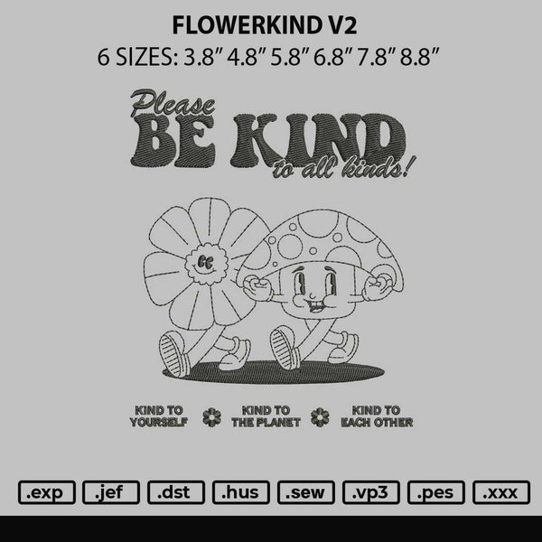 Flowerkind V2 Embroidery File 6 sizes