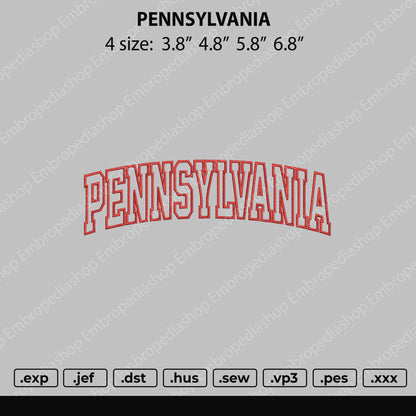 Pennsylvania Text Embroidery File 4 size
