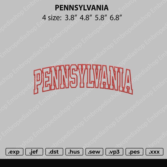 Pennsylvania Text Embroidery File 4 size