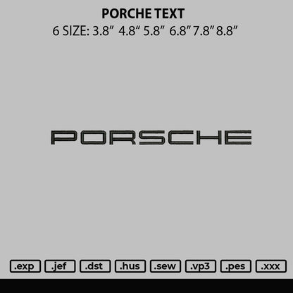 Porche Text Embroidery File 6 sizes