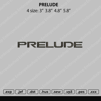 Prelude Embroidery File 4 size