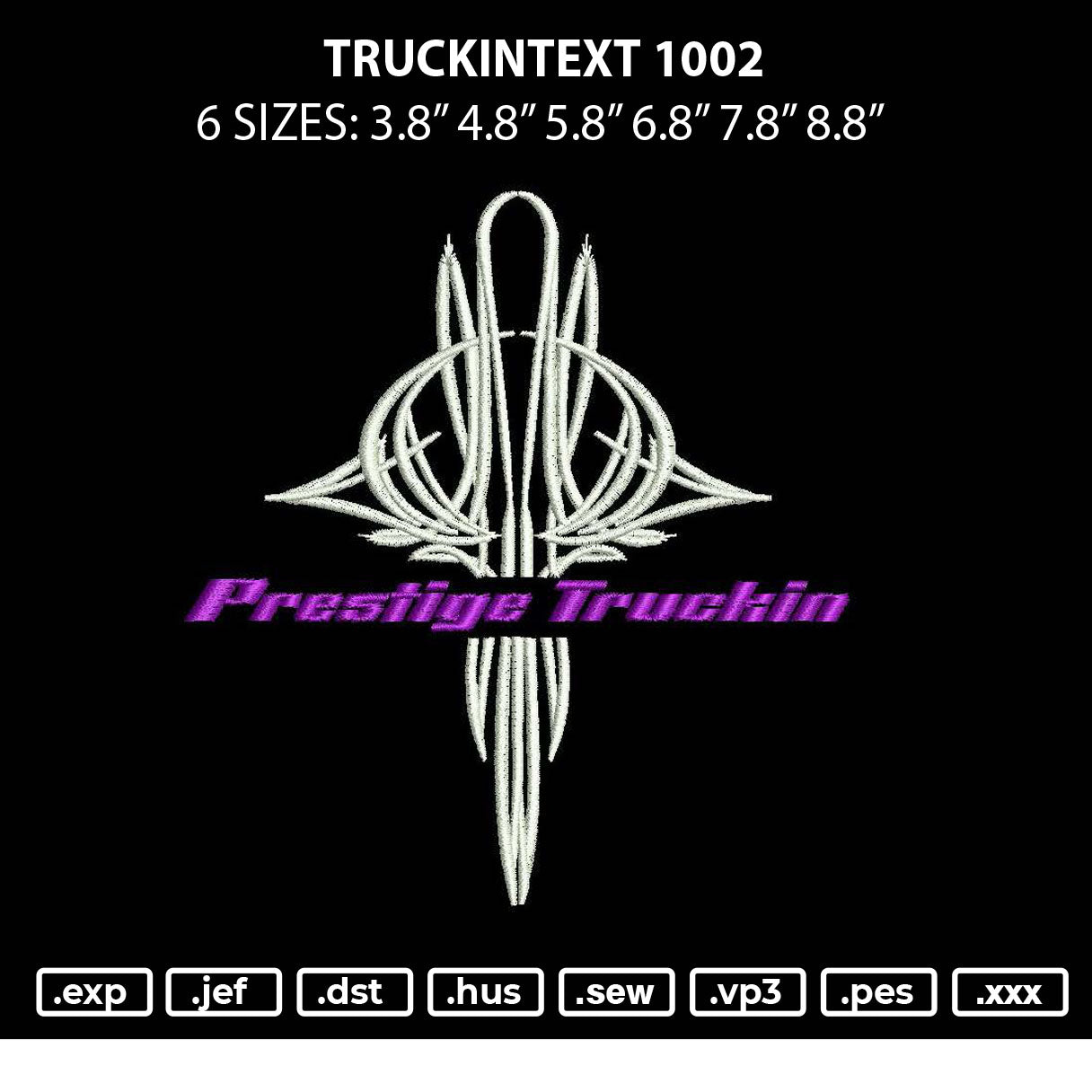Truckintext 1002 Embroidery File 6 sizes