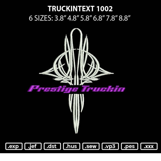 Truckintext 1002 Embroidery File 6 sizes