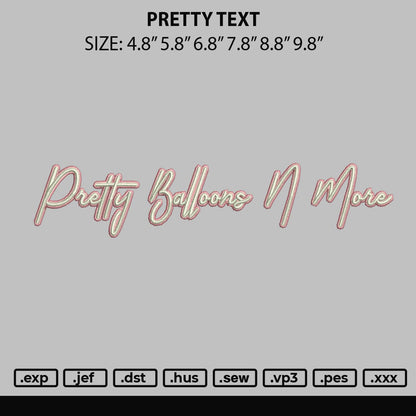 Pretty text 02 Embroidery File 6 sizes