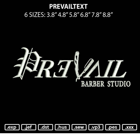 Prevailtext Embroidery File 6 sizes