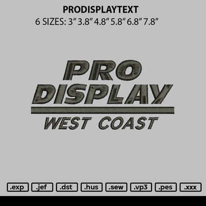 Prodisplaytext Embroidery File 6 sizes