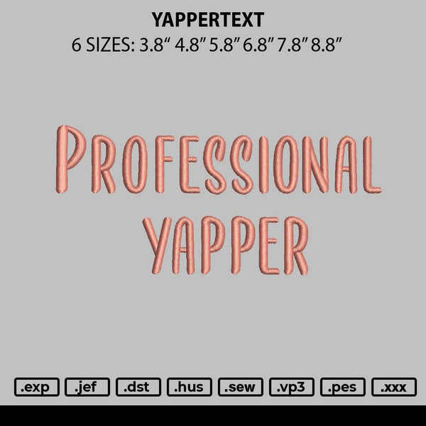Yappertext Embroidery File 6 sizes