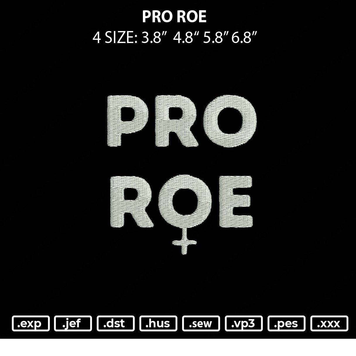 Pro Roe Embroidery File 4 sizes