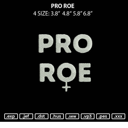 Pro Roe Embroidery File 4 sizes