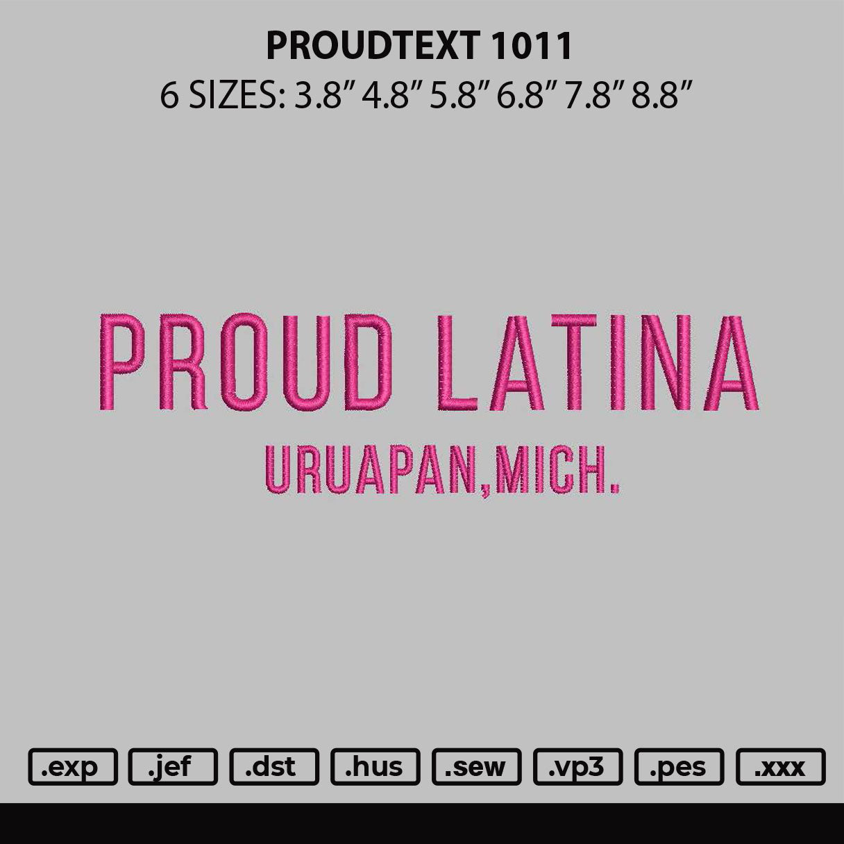 Proudtext 1011 Embroidery File 6 sizes