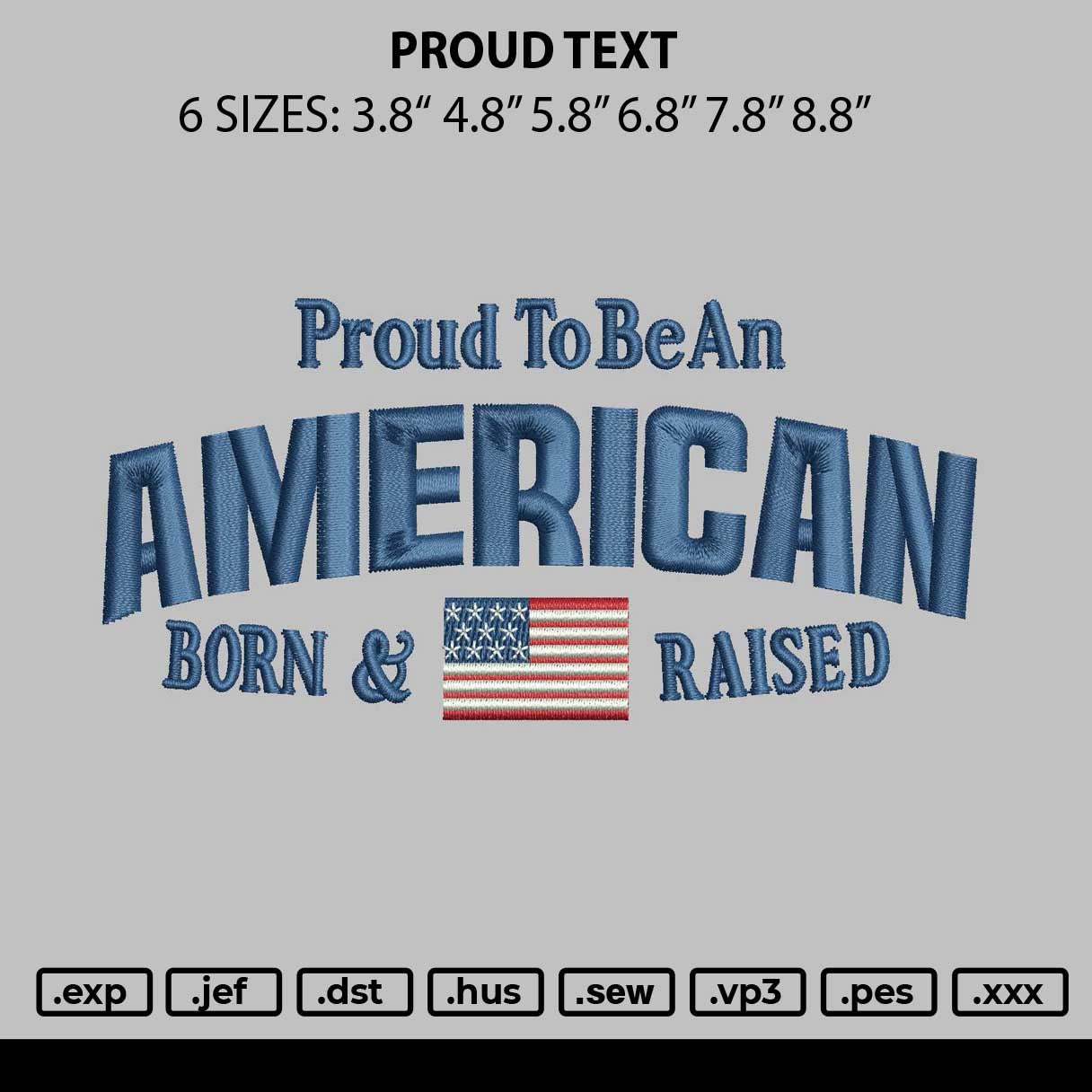 Proudtext Embroidery File 6 sizes