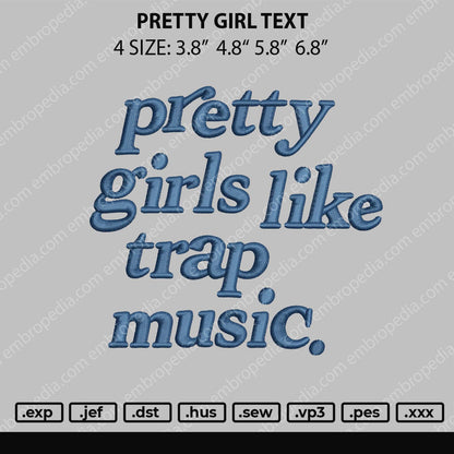 Pretty Girl Text Embroidery File 4 size
