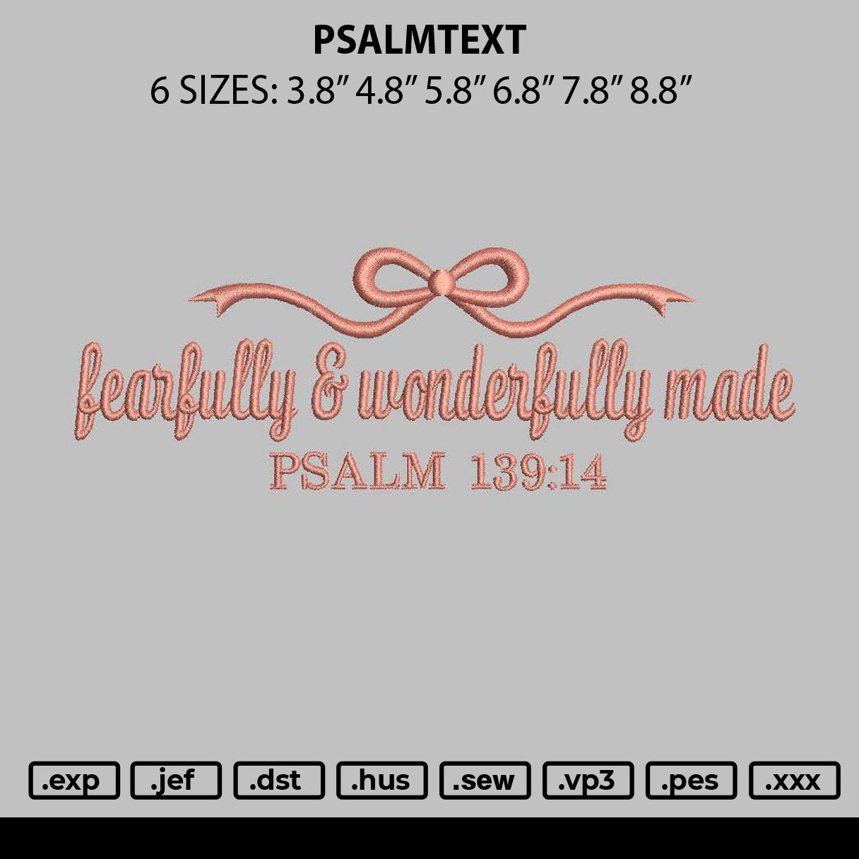 Psalmtext Embroidery File 6 sizes