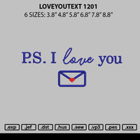 Loveyoutext 1201 Embroidery File 6 sizes