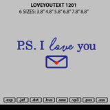 Loveyoutext 1201 Embroidery File 6 sizes