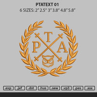 Ptatext 01 Embroidery File 6 sizes