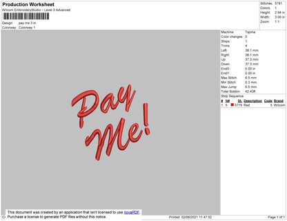 Pay Me Text Embroidery File 4 size