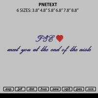 Pne Text Embroidery File 6 sizes