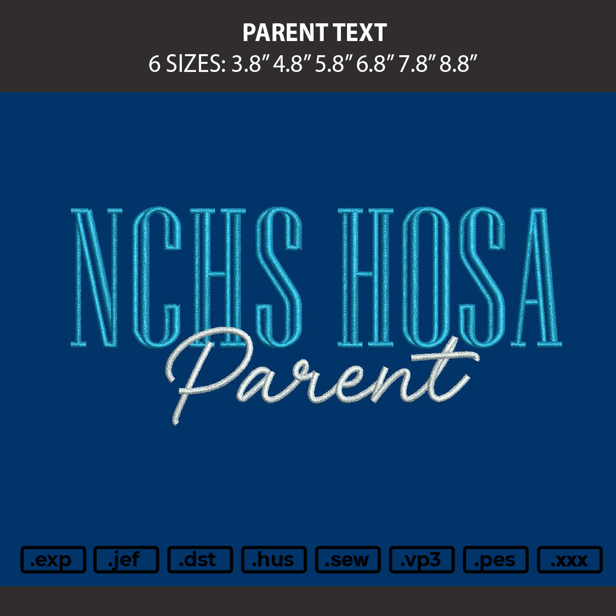 Parent Text Embroidery Machine Design File 6 sizes