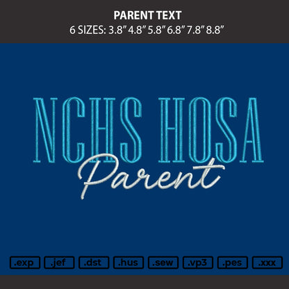Parent Text Embroidery Machine Design File 6 sizes