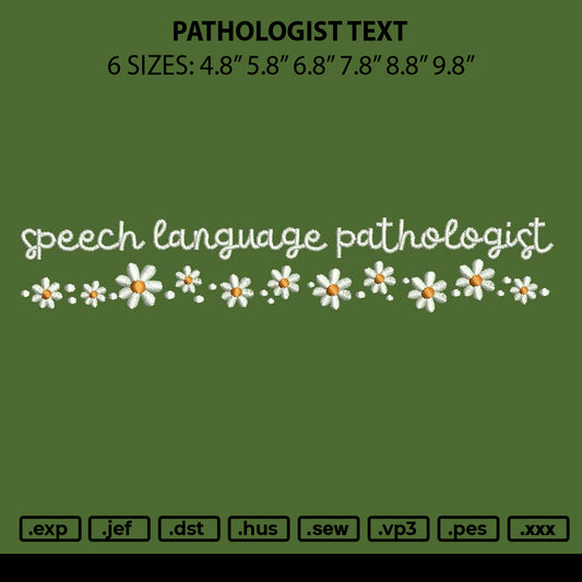 Pathalogist Text Embroidery Machine Design File 6 sizes