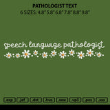 Pathalogist Text Embroidery Machine Design File 6 sizes