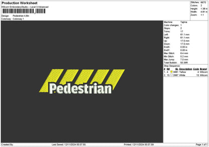 Pedestriantext Embroidery File 6 sizes