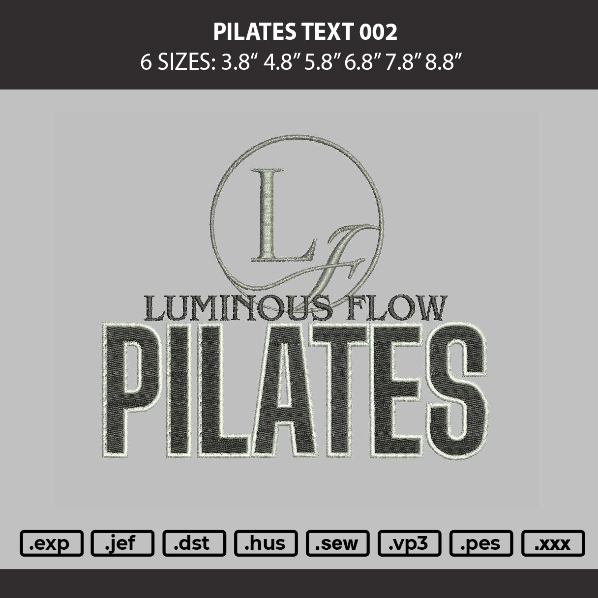 Pilates Text 002 Embroidery File 6 sizes