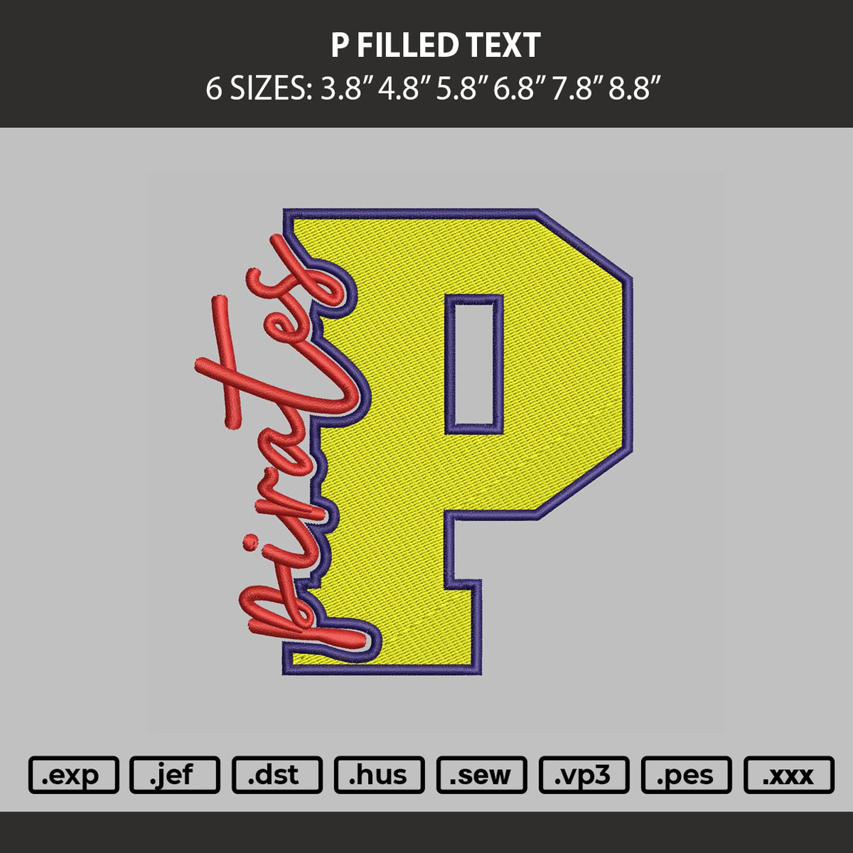 P Filled Text Embroidery Machine Design File 6 sizes