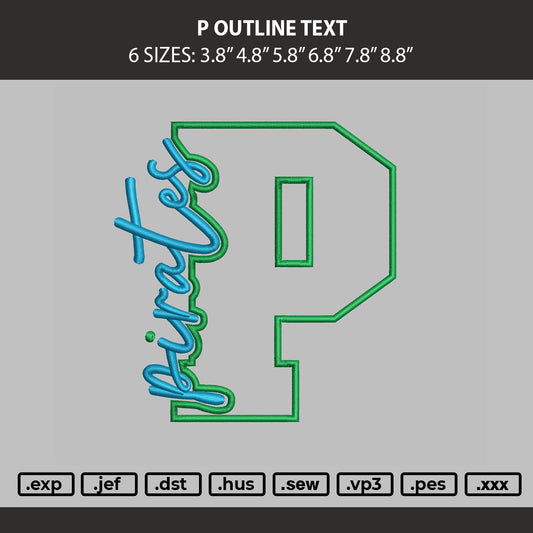 P Outline Text Embroidery Machine Design File 6 sizes