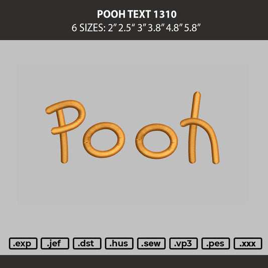 Pooh Text 1310 Embroidery Machine Design File 6 sizes