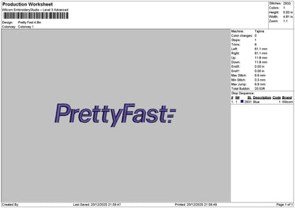 Prettytext Fast Embroidery File 6 sizes