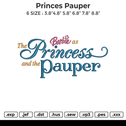 Princes Pauper Embroidery File 6 sizes