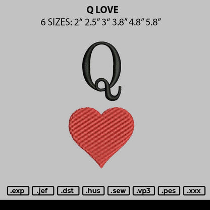 Q Love Embroidery File 6 sizes